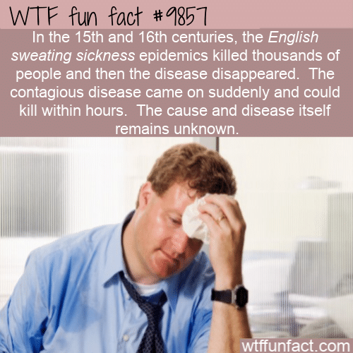 fun fact english sweating sickness