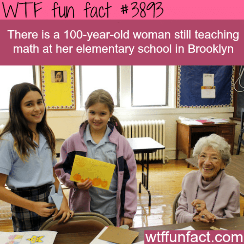 100-year-old still teaches math in elementary school - WTF fun facts