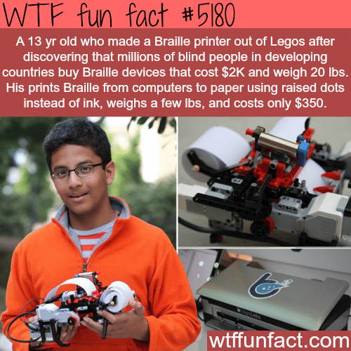 13 year old develops cheap Braille printer - WTF fun facts