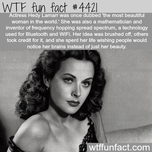 Actress Hedy Lamarr; Brains and Beauty -   WTF fun facts
