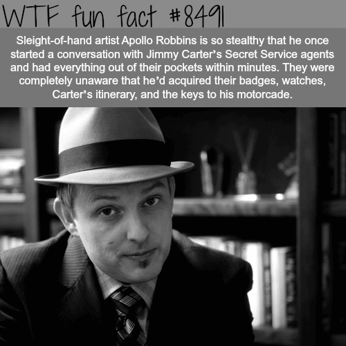Apollo Robbins - WTF fun facts
