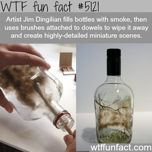 Artist Jim Dingilian creates are with smoke and bottles - WTF fun facts
