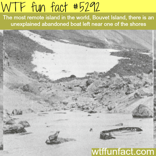 Boat found near the most isolated island - WTF fun facts