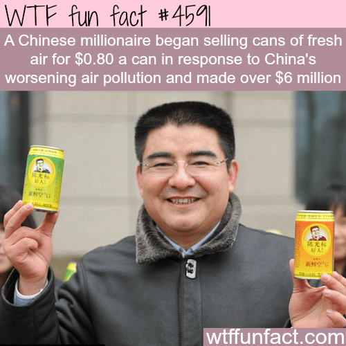 Cans of fresh air are sold in China for 80 cent -   WTF fun facts