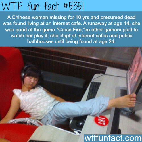 Chinese woman lived in internet cafe for 10 years - WTF fun facts