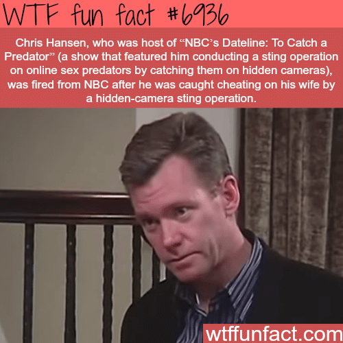 Chris Hansen - WTF fun fact