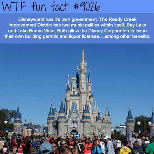 Disneyworld has its own government - WTF fun facts