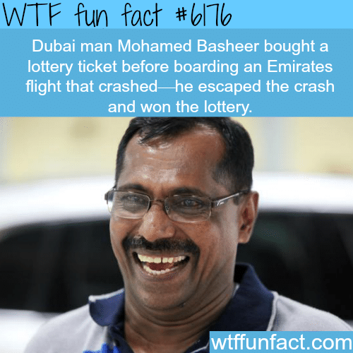 Dubai man survies an airplane crash and wins lottery - WTF fun facts