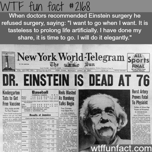 Einstein refused surgery - WTF fun facts