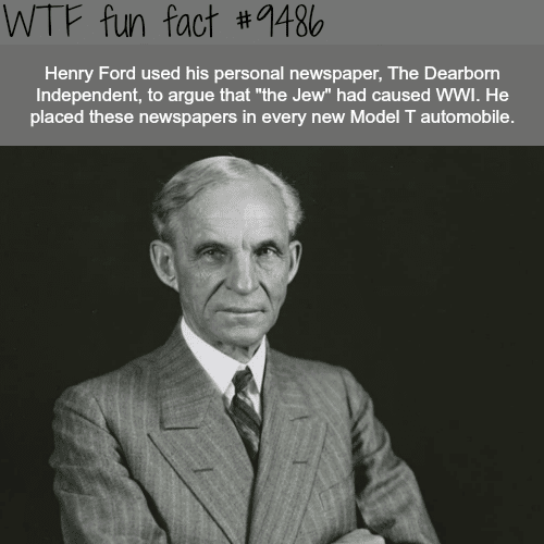 Henry Ford - WTF fun fact