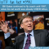 how humble is bill gates wtf fun facts
