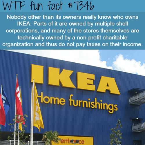 How IKEA avoids paying taxes- WTF fun facts