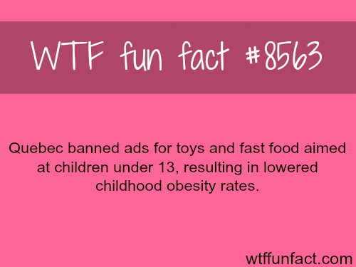 How Quebec lowered the childhood obesity - WTF fun facts