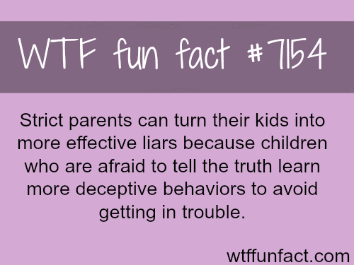 How strict parents can turn their kids to big liars - WTF Fun Fact