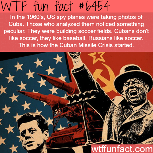 How the Cuban Missile Crisis started - WTF fun facts