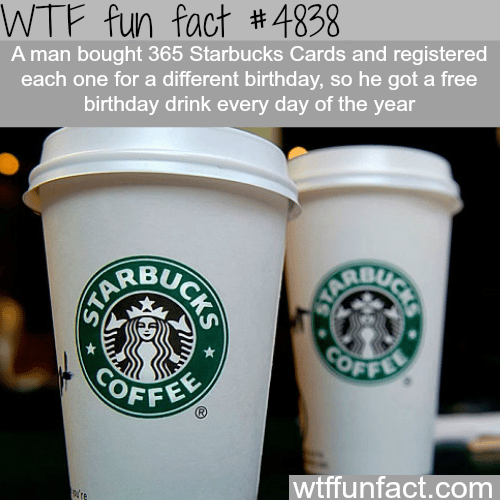 How to get a free Starbucks coffee everyday - WTF fun facts