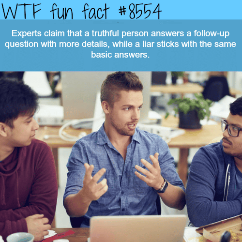 How to tell if someone is lying - WTF fun facts