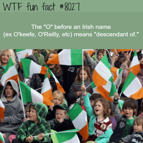 Irish names - WTF fun fact