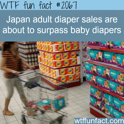 Japan’s adult diaper sales - WTF fun facts