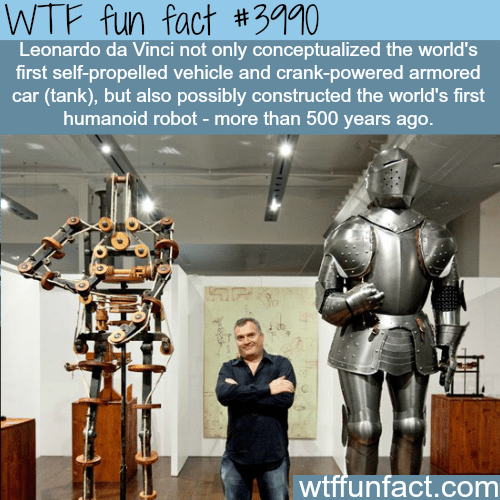 Leonardo da Vinci’s robot - WTF fun facts