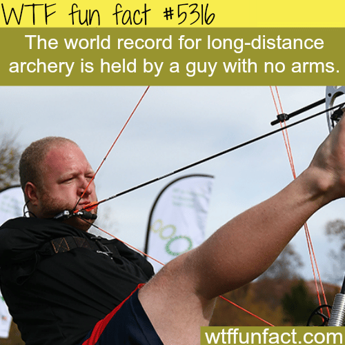 Man with no arms is one of the best archers in the world - WTF fun facts