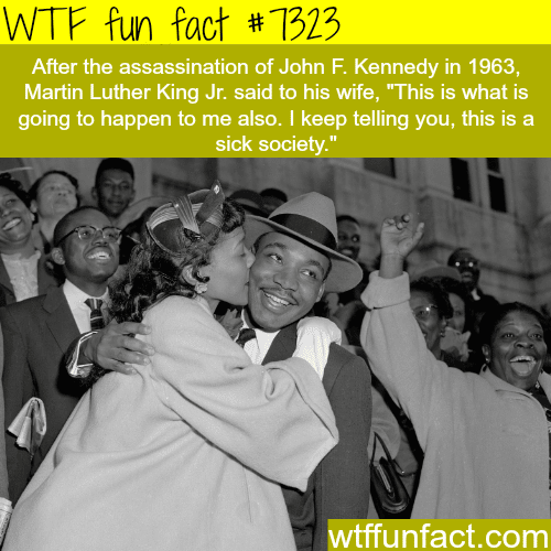Martin Luther King Jr. predicted his assassination - WTF fun fact