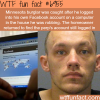 minnesota burglar forgets to logout of facebook