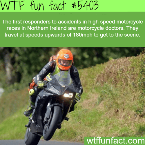 Motorcycle doctors - WTF fun facts