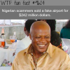 nigerian scammers sold a fake airport wtf fun