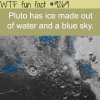 pluto has ice and blue sky wtf fun facts