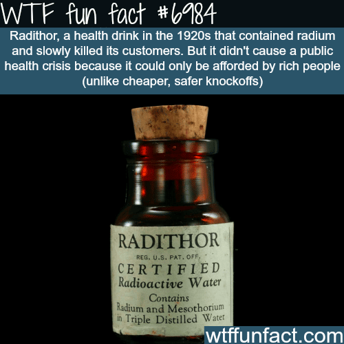 Radithor - WTF fun fact