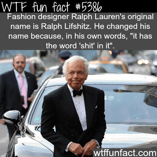 Ralph Lauren’s original name - WTF fun facts