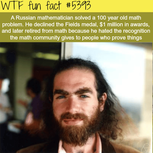 Russian mathematician solves a 100 year old problem - WTF fun facts