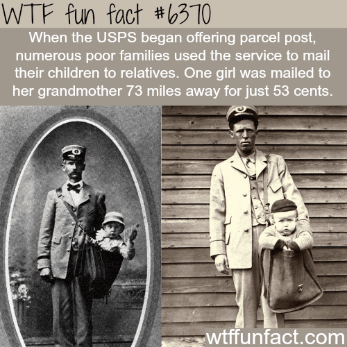 Sending children by mail - WTF fun facts