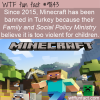 since 2015 minecraft has been banned in turkey