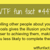 telling people your goals wtf fun facts