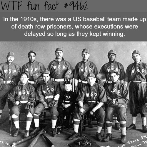The baseball team made of death-row prisoners - WTF fun fact