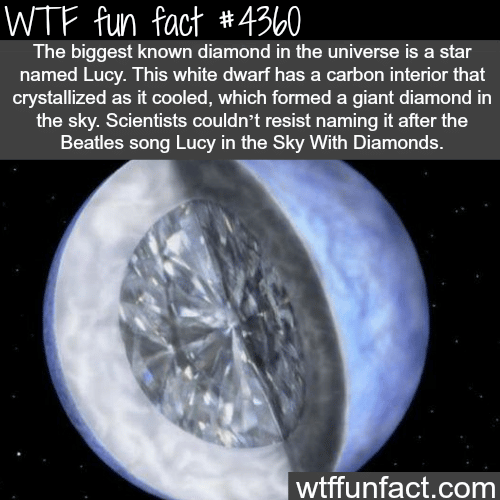 The biggest diamond in the universe -  WTF fun facts