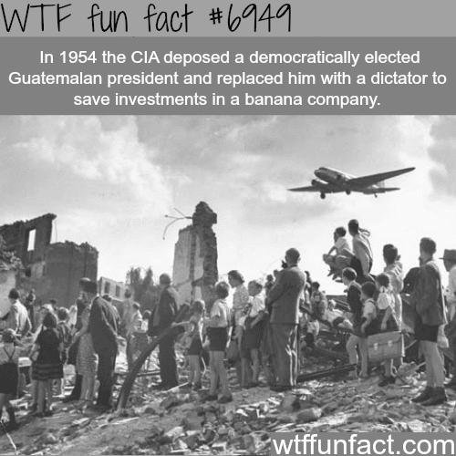 The CIA deposed a democratic president over bananas - WTF fun fact