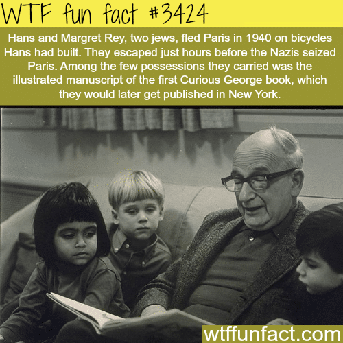 The creator of Curious George -  WTF fun facts