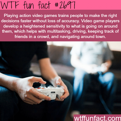 The effect of video games on you - WTF fun facts