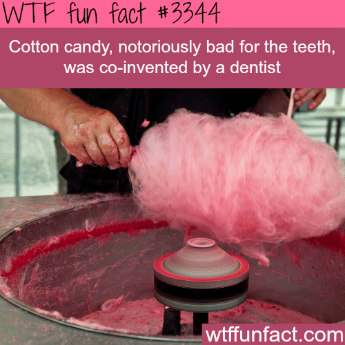 The irony of cotton candy -  WTF fun facts