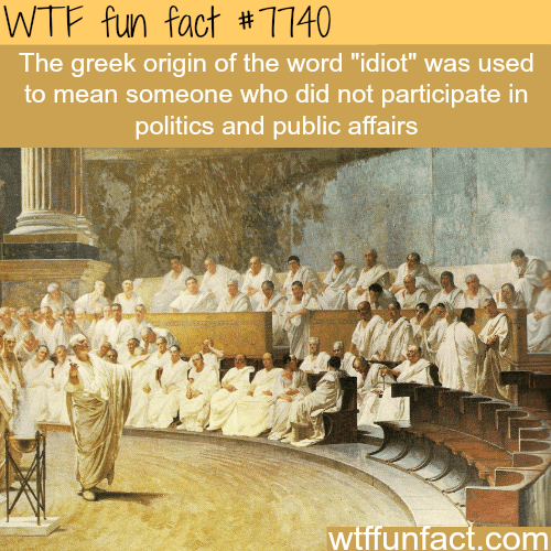 The origin of the word idiot - WTF fun facts