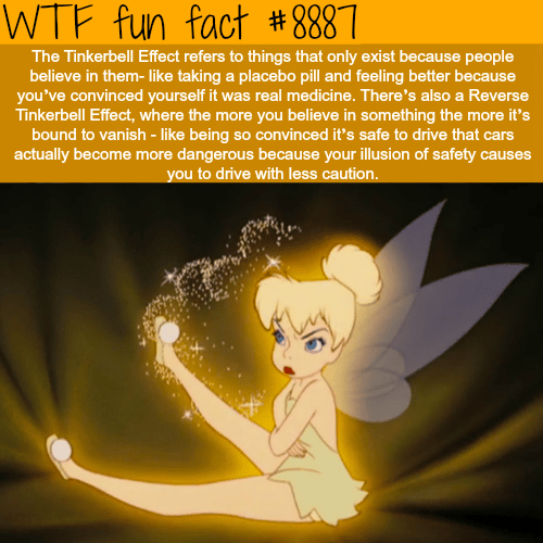 The Tinkerbell Effect - WTF fun facts
