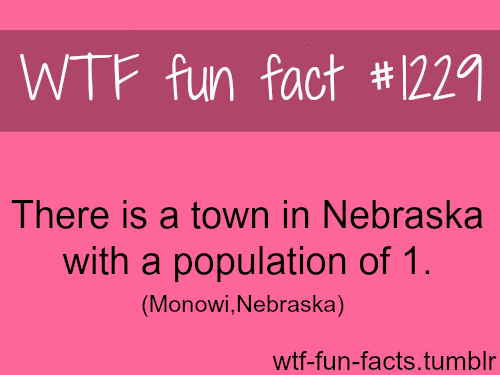 There is a town in Nebraska with population of 1