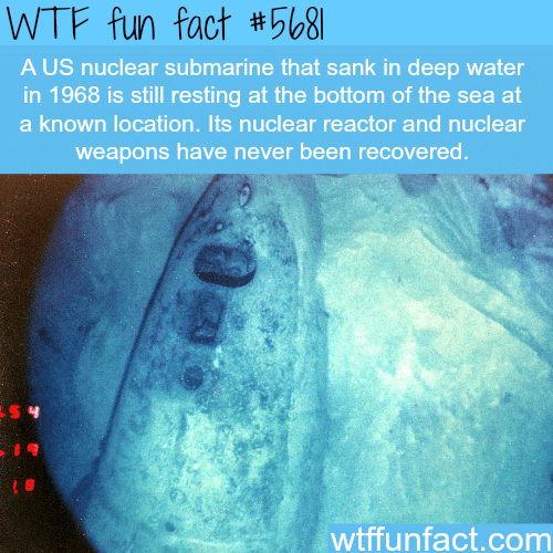US nuclear submarine resting in the bottom of the ocean - WTF fun fact