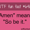 what does amen mean wtf fun facts
