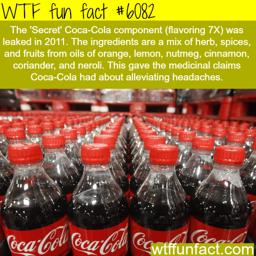 What is Coca-Cola’s secret ingredients - WTF fun facts