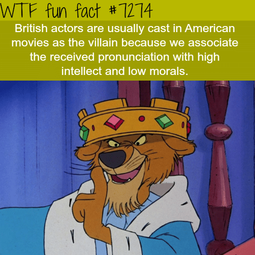 Why a lot of villains in movies have British accent - WTF fun fact