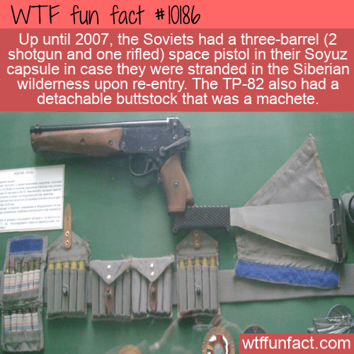 WTF Fun Fact - Soviet Space Pistol